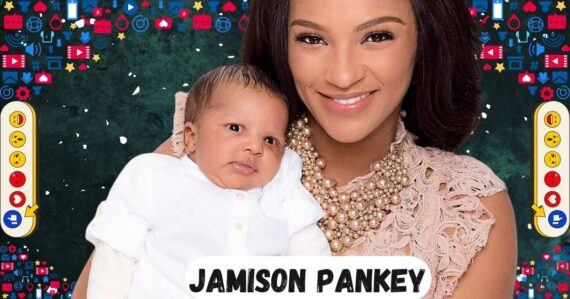 Jamison pankey : Career highlights net worth & personal life